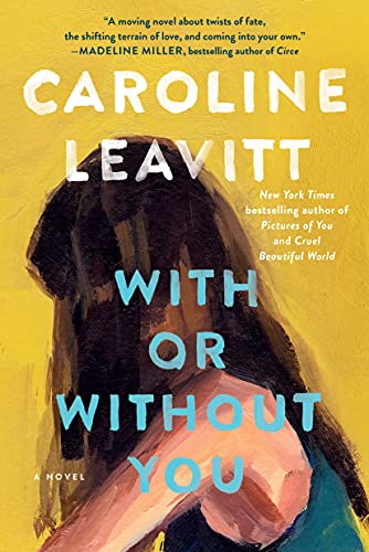 With or Without You : A Novel