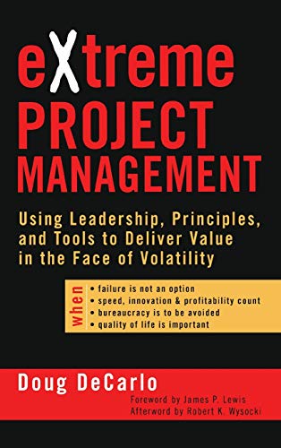Extreme Project Management: Using Leadership