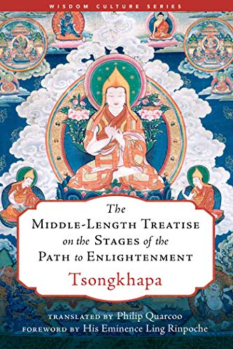 The Middle-Length Treatise on the Stages of the Path to Enlightenment (Wisdom Culture)