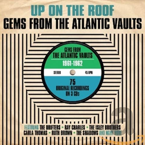 Various - Up On The Roof: Gems From The Atlantic Vaults 1961 - '62 [CD]