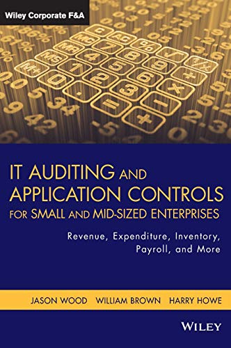 IT Auditing and Application Controls for Small and Mid-sized Enterprises: Revenue