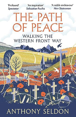 The Path of Peace: Walking the Western Front Way
