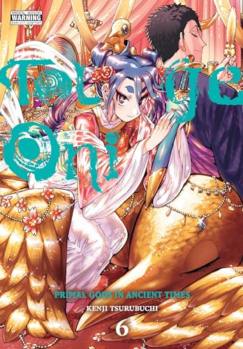 Touge Oni: Primal Gods in Ancient Times, Vol. 6