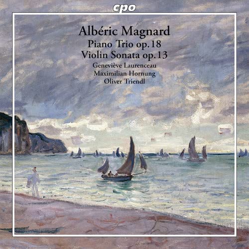 Laurenceau/hornung/triendl - Magnard:Piano Trio Op 18 [CD]