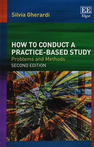 How to Conduct a Practice-based Study: Problems and Methods