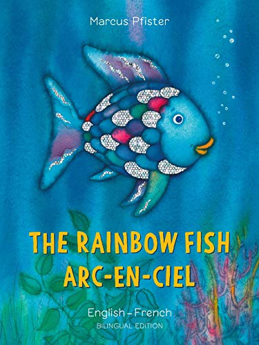 RAINBOW FISH/ARC-EN-CIEL  ENG/FRE