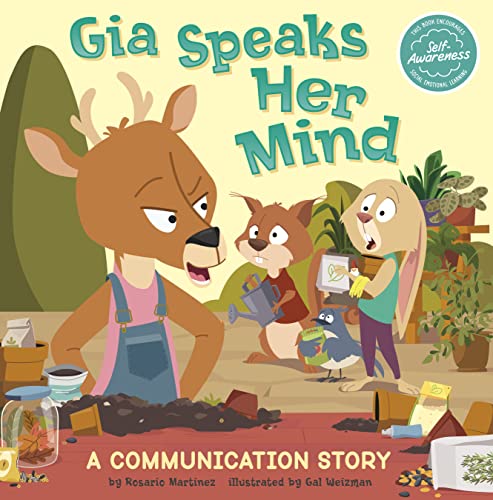 Gia Speaks Her Mind: A Communication Story (My Spectacular Self)