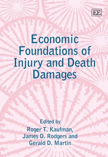 Economic Foundations of Injury and Death Damages