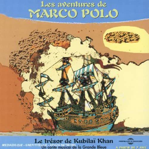 Direction La Grande Bleue - Les Aventures De Marco Polo [CD]