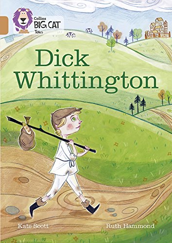 Dick Whittington: Band 12/Copper (Collins Big Cat)
