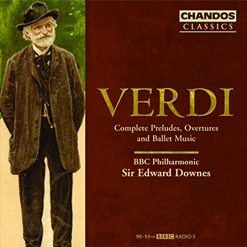G. Verdi - Verdi: Complete Preludes, Overtures and Ballet Music [CD]