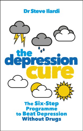The Depression Cure: The Six-Step Programme to Beat Depression Without Drugs