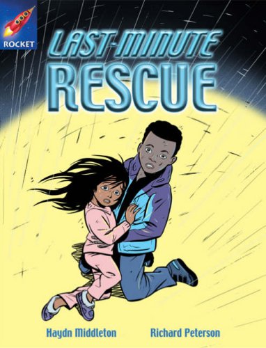 Rigby Star Indep Year 2 Lime Fiction Last Minute Rescue Single (STAR INDEPENDENT)