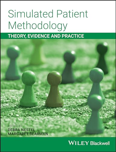 Simulated Patient Methodology: Theory