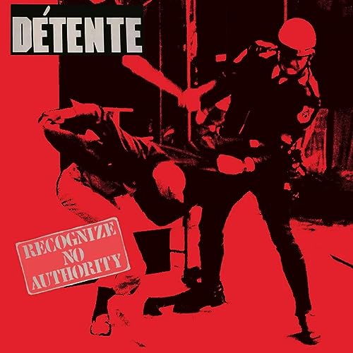 Detente - Recognize No Authority [VINYL]