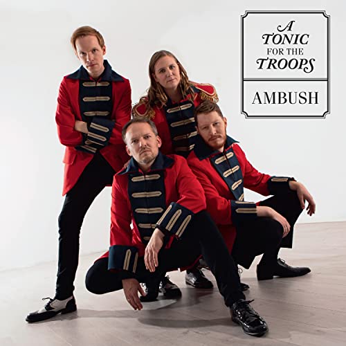 A Tonic For The Troops - A TONIC FOR THE TROOPS-AMBUSH -DIGI- [CD]