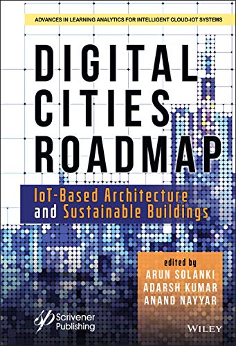 Digital Cities Roadmap: IoT-based architecture and Sustainable Buildings