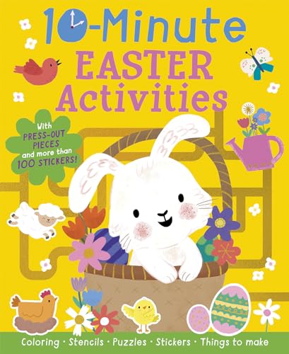 10-Minute Easter Activities : With Stencils, Press-Outs, and Stickers!