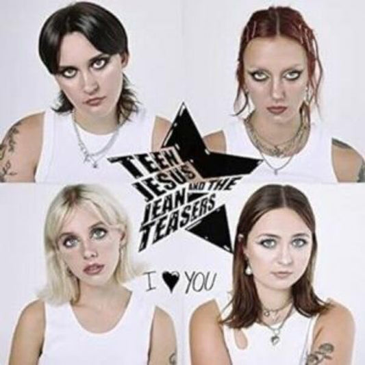 Teen Jesus And The Jean Teasers - I Love You [CD]