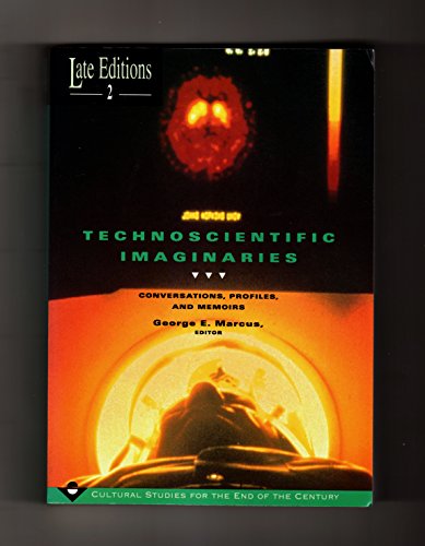 Technoscientific Imaginaries: Conversations