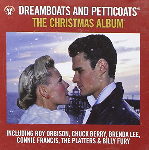 Dreamboats And Petticoats - Th - Dreamboats And Petticoats: The Christmas Album [CD]