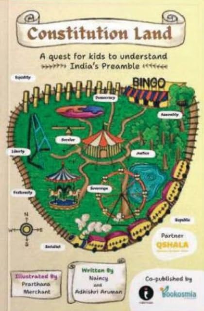 Constitution Land : A Quest for Kids to Understand India's Preamble