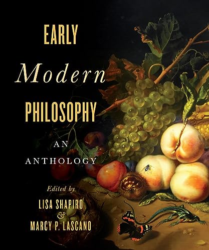 Early Modern Philosophy : An Anthology