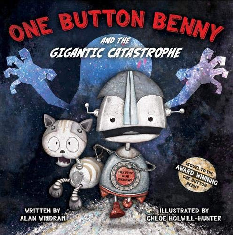 One Button Benny and the Gigantic Catastrophe: 2