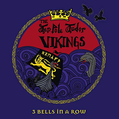 Tenpole Tudor Vikings, The - 3 Bells In A Row [CD]