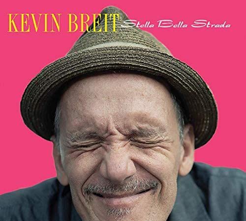 Kevin Breit - Stella Bella Strada [CD]