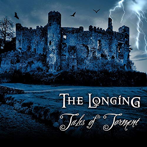 Longing, The - Tales Of Torment [CD]