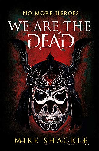 We Are The Dead: Book One (The Last War)