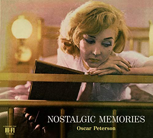 Oscar Peterson - Nostalgic Memories - The Complete Edition + 12 Bonus Tracks [CD]