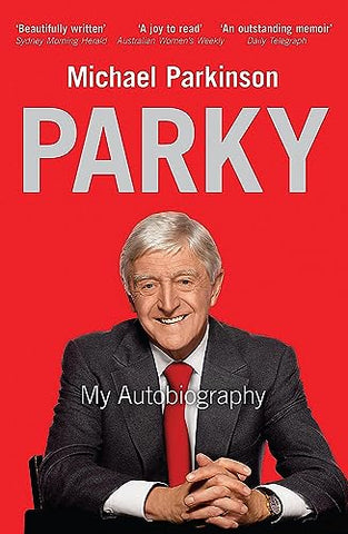 Parky - My Autobiography: A Full and Funny Life