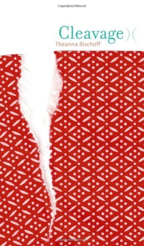 Book cover: "Cleavage" by Theanna Bischoff, red patterned background, torn paper.