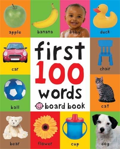 First 100 Words (UK Edition) (Soft to Touch Board Books) (First 100 Soft To Touch)