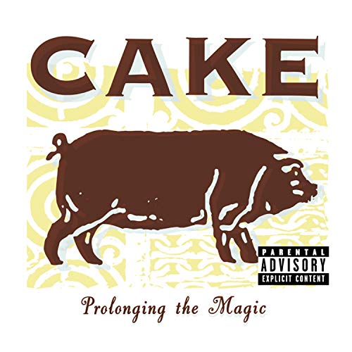 CD cover for Cake’s “Prolonging the Magic” featuring a pig illustration.