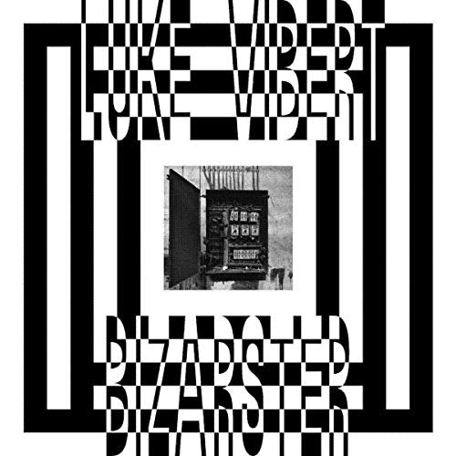 Luke Vibert - Bizarster [CD]