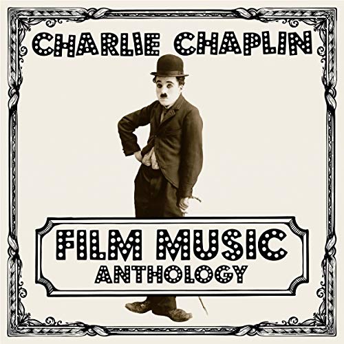 Charlie Chaplin - Charlie Chaplin Film Music Anthology [VINYL]