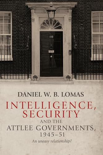 Book cover: 10 Downing Street, title "Intelligence, Security" by Daniel W. B. Lomas.