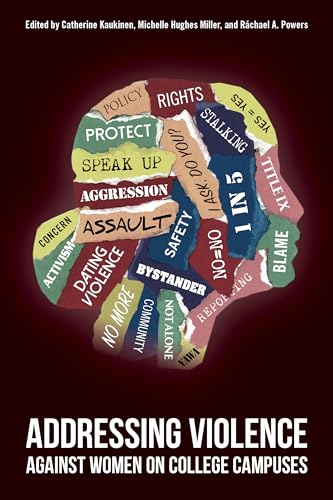 Addressing Violence Against Women on College Campuses