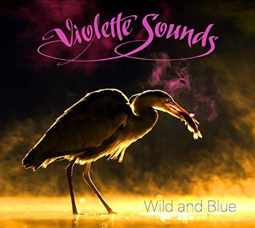 Violette Sounds - Wild And Blue [CD]