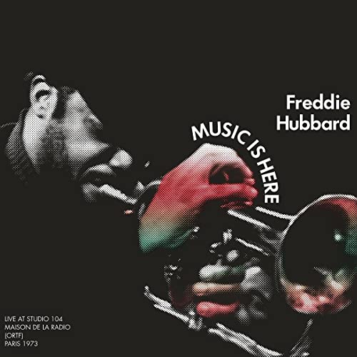 CD cover for Freddie Hubbard’s “Music Is Here” featuring halftone portrait.