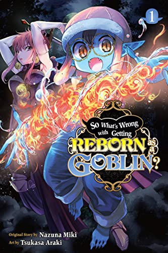 So Whats Wrong Getting Reborn As A Goblin Gn Vol 01 (C: 0-1-