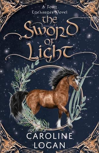The Sword of Light: A Four Treasures Novel (Book 3) (The Four Treasures)
