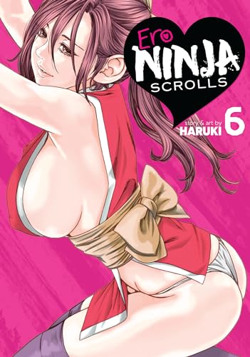 Ero Ninja Scrolls Vol. 6 : 6