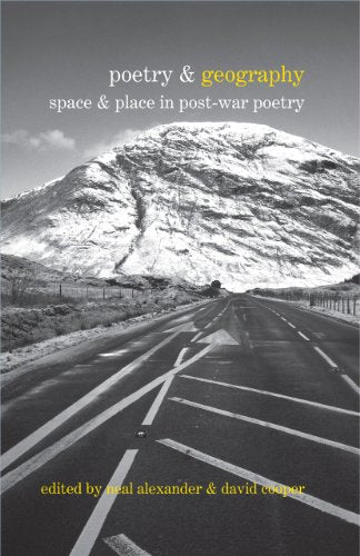 Poetry & Geography : Space & Place in Post-war Poetry : 5
