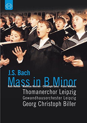 Ruth Holton, Matthias Rexroth, - Bach: Mass In B Minor - [DVD]