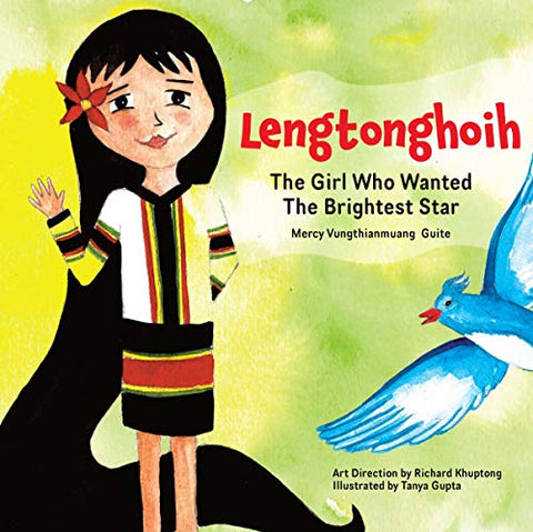 Lengtonghoih: The Girl Who Wanted the Brightest Star