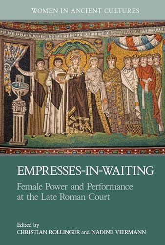 Book cover depicting Byzantine mosaic of women, titled "Empresses-in-Waiting".